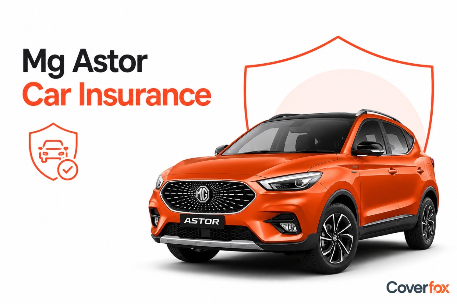 MG Astor Car Insurance
