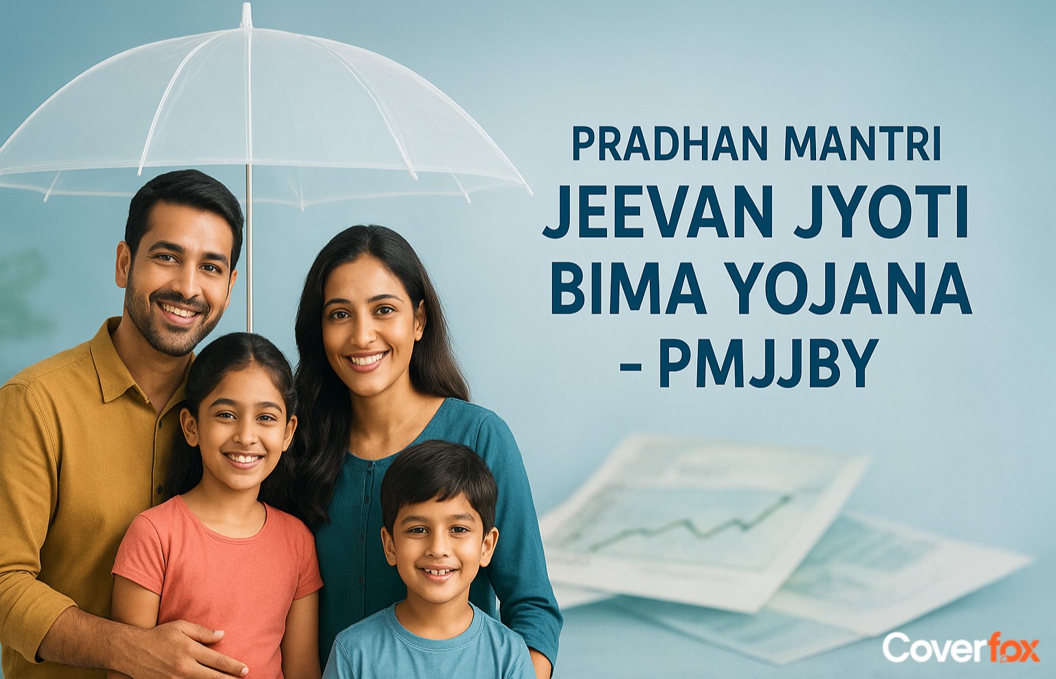 Pradhan Mantri Jeevan Jyoti Bima Yojana