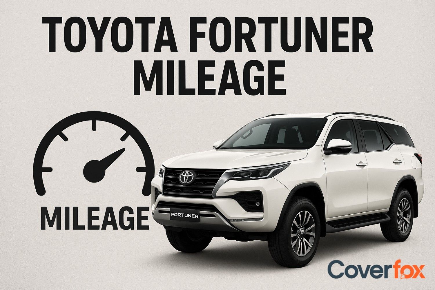 Toyota Fortuner Mileage